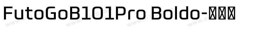 FutoGoB101Pro Boldo字体转换